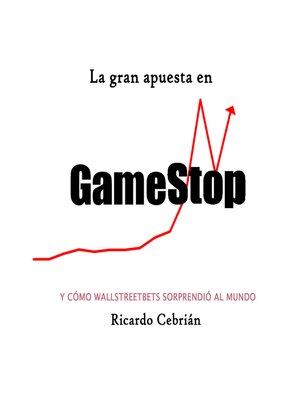 La gran apuesta en GameStop - Audiobook